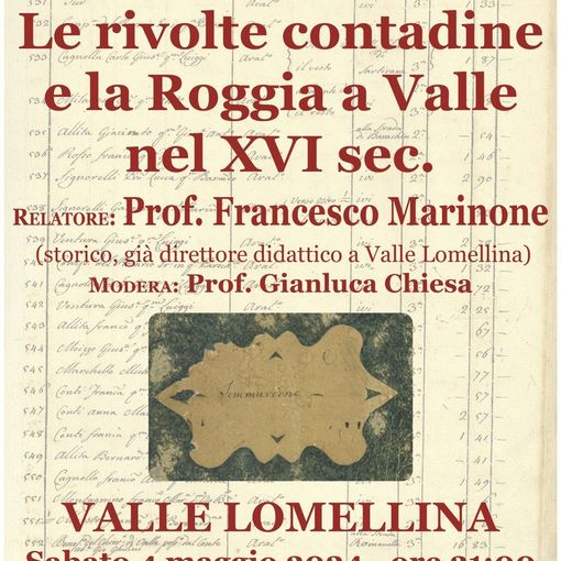 “Le rivolte contadine e la Roggia a Valle nel XVI secolo&quot;, alla biblioteca Marucchi