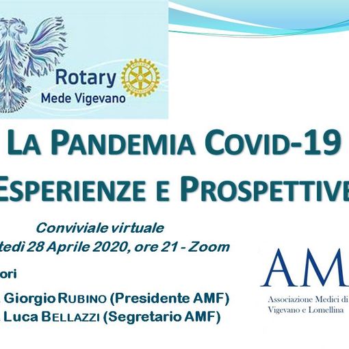Vigevano, il Rotary Mede Vigevano presenta &quot;La Pandemia Covid-19, Esperienze e Prospettive&quot;