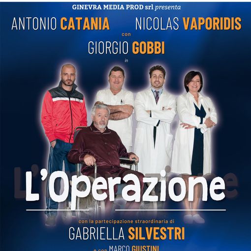 Mede: al Teatro Besostri arriva &quot;L'operazione&quot; con Antonio Catania e Nicolas Vaporidis