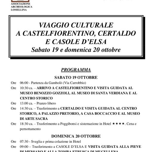 Gambolò, il Museo Archeologico si ripete e porta i suoi amici e soci a Castelfiorentino, Certaldo e Casole d'Elsa