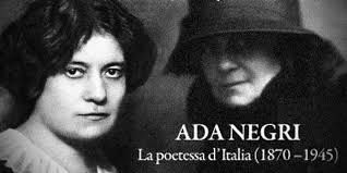 Ada Negri e Antonia Pozzi, poetesse del Ticino - di Giuseppe Casarini