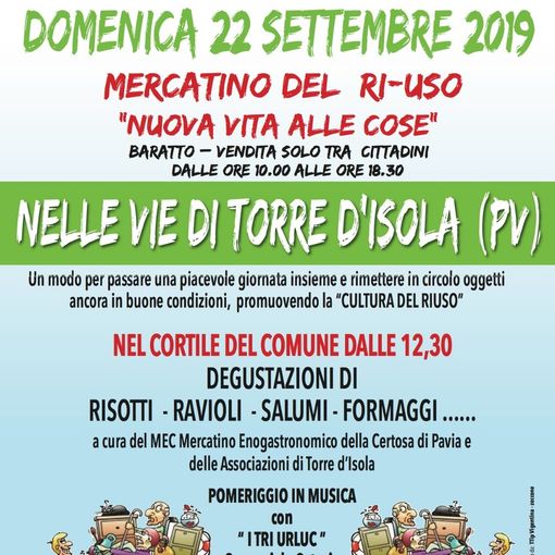 Mercatino del Ri-Uso, anche on the road un’iniziativa di successo domenica 22 Settembre appuntamento a Torre d’Isola: gli organizzatori esprimono soddisfazione, oltre 100 le adesioni