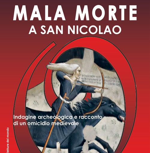Gambolò: al Museo archeologico la presentazione del volume &quot;Mala morte a San Nicolao&quot;