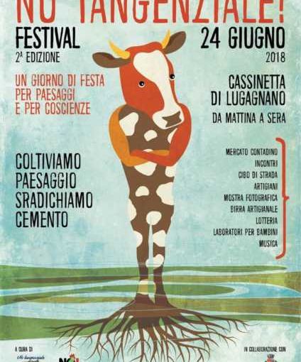 Domenica 24, a Cassinetta, torna il festival dei No Tangenziale