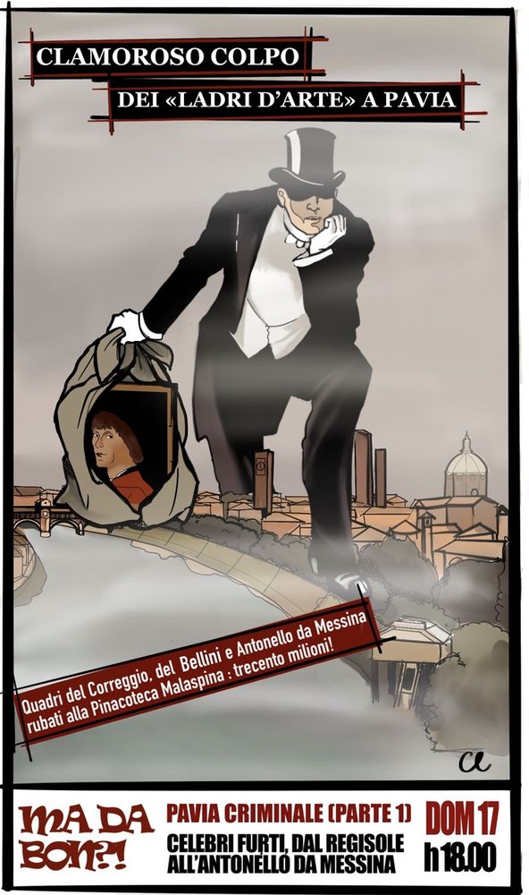 Tour Online Pavia Criminale, “Celebri furti d’arte”