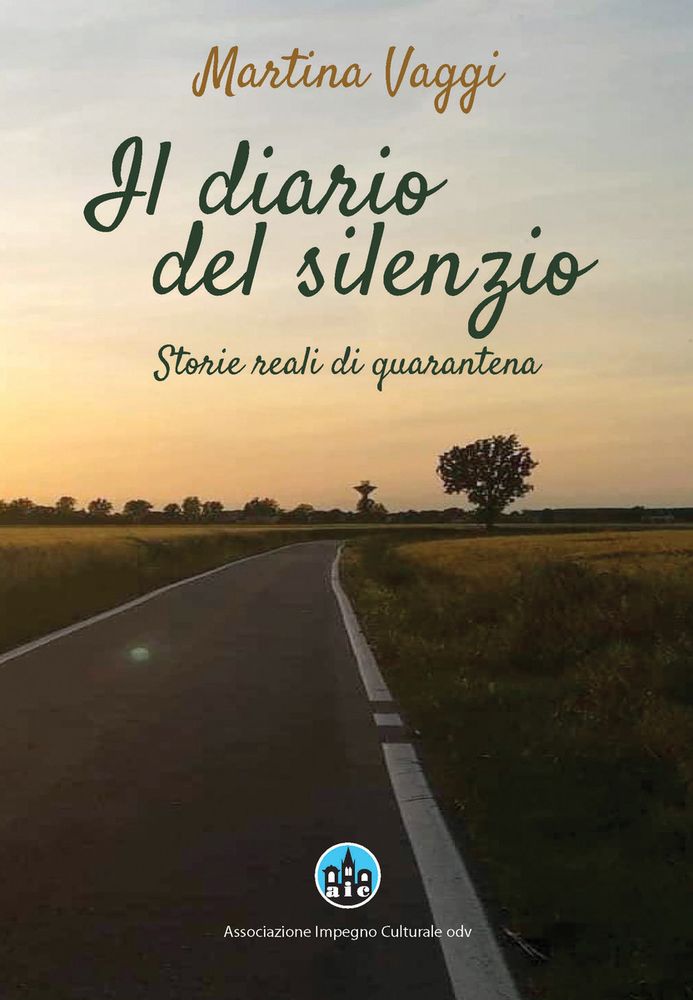 Esce il libro d’esordio dell’autrice Martina Vaggi dal titolo: Il diario del silenzio   Storie reali di quarantena