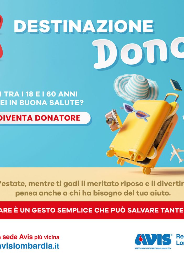 “Destinazione Dono”: Avis Regionale Lombardia lancia la campagna per sensibilizzare sulle donazioni estive