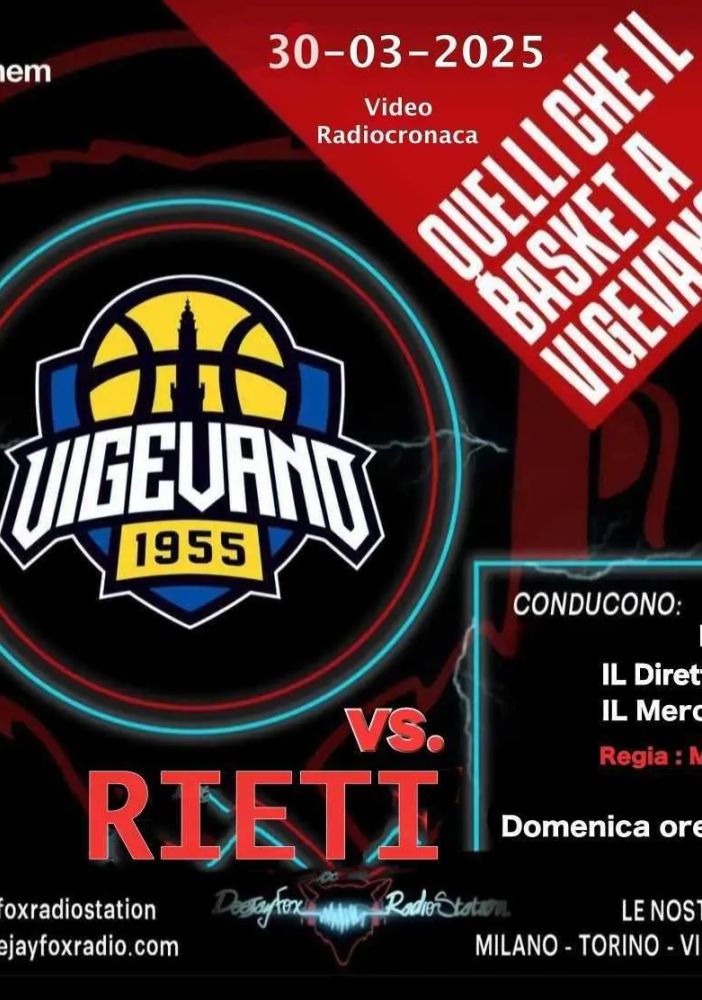 Basket serie A2, appuntamento a domenica 30 marzo con &quot;Quelli che il Basket a Vigevano&quot; su DeejayFox Radio Station