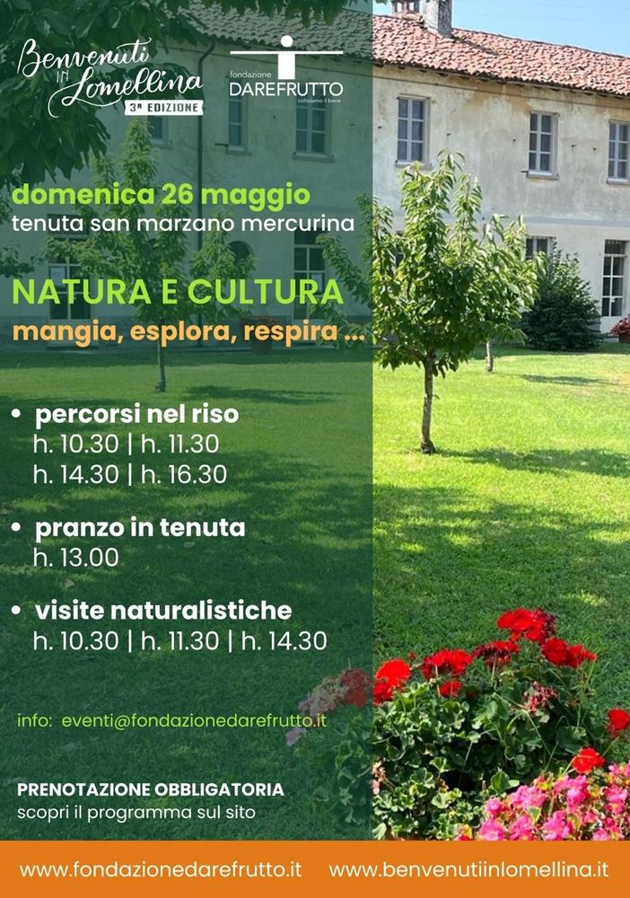 Al via la terza edizione di “Benvenuti in Lomellina”, alla tenuta San Marziano Mercurina (Pieve del Cairo) natura e cultura
