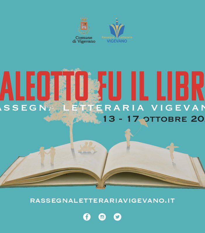 “Galeotto fu il libro”: la rassegna letteraria di Vigevano torna dal 13 al 17 ottobre