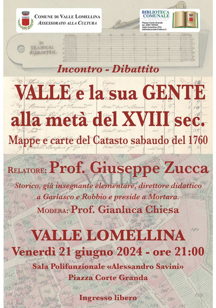 “Valle e la sua gente a metà del XVIII sec.” Mappe e carte del Catasto Sabaudo del 1760