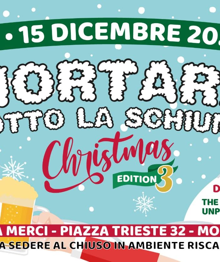 Mortara Sotto la Schiuma - Christmas Edition Il 14 e 15 dicembre la terza edizione