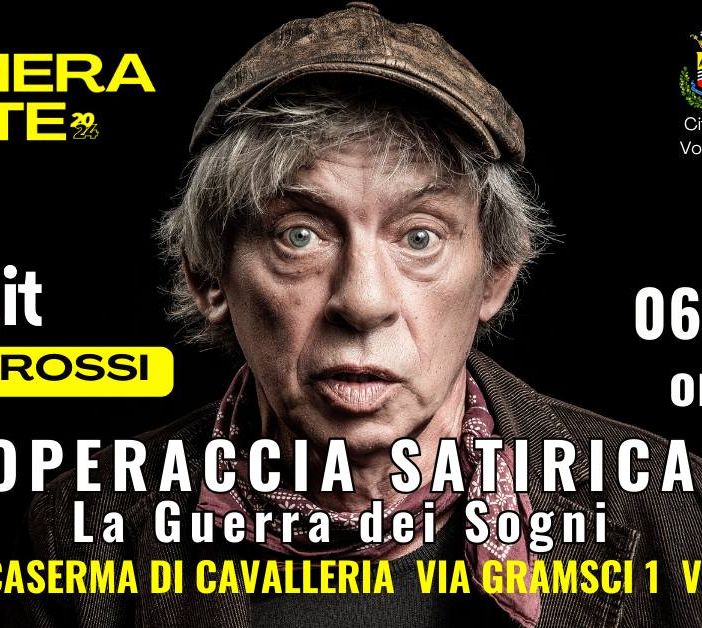Voghera, operazione artisti presenta: Paolo Rossi in &quot;Operaccia satirica – la guerra dei sogni&quot;