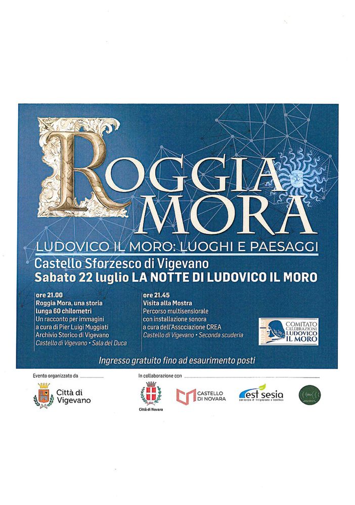 Sabato 22 luglio, &quot;Roggia Mora. Ludovico il Moro: luoghi e paesaggi&quot;