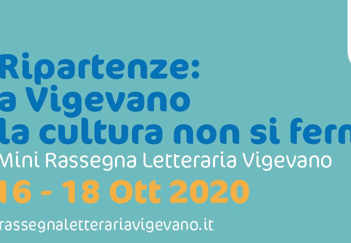 Dal 16 al 18 ottobre a Vigevano una mini Rassegna Letteraria per ripartire da cultura e lettura