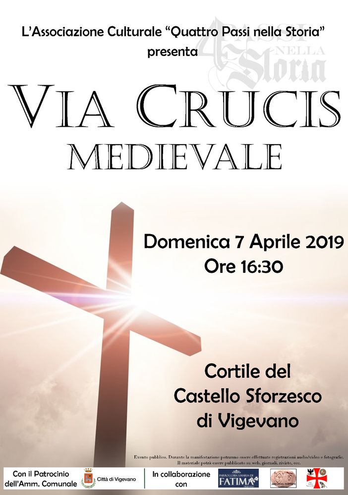 L'Associazione &quot;Quattro Passi nella Storia&quot; ripercorre la Via Crucis medievale