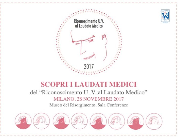 Milano: Premiati cinque medici provenienti da tutta Italia con il “Riconoscimento U. V. al Laudato Medico” 2017