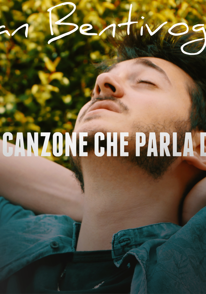 Ivan Bentivoglio, fuori il singolo “Una canzone che parla di te”