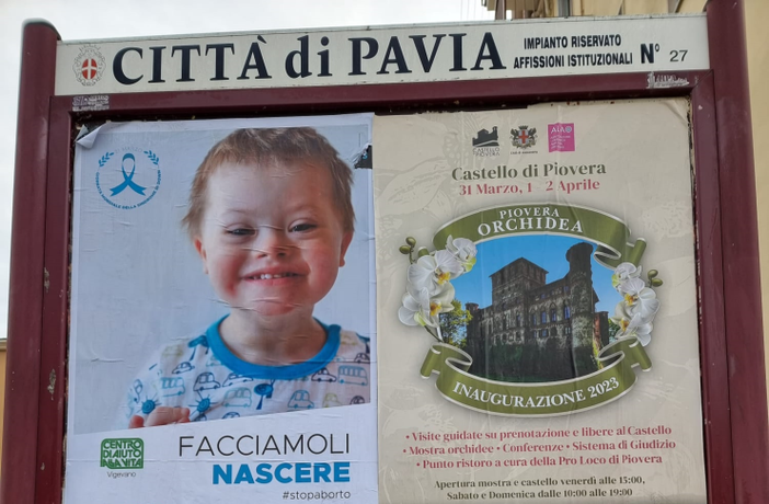 Aborto e sindrome di down: campagna affissioni di Pro Vita & Famiglia a Vigevano e Pavia Aborto e sindrome di down: campagna affissioni di Pro Vita & Famiglia a Vigevano e Pavia