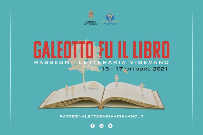 “Galeotto fu il libro”: la rassegna letteraria di Vigevano torna dal 13 al 17 ottobre