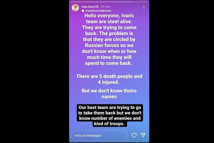 «Ci sono sopravvissuti nel gruppo di Ivan, stiamo cercando di andare a recuperarli»