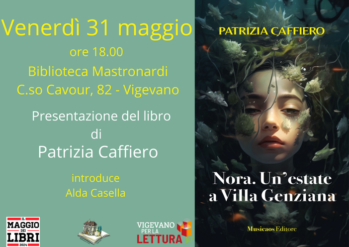 Vigevano: alla biblioteca Mastronardi la presentazione del libro "Nora. Un'estate a Villa Genziana" Vigevano: alla biblioteca Mastronardi la presentazione del libro "Nora. Un'estate a Villa Genziana"