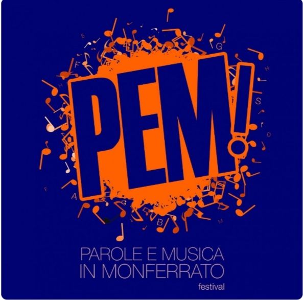 Monferrato, al via la 16esima edizione della rassegna piemontese "PeM!" Parole e Musica. Monferrato, al via la 16esima edizione della rassegna piemontese "PeM!" Parole e Musica.