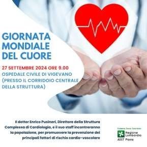 Giornata Mondiale del Cuore: il 27 settembre attività di sensibilizzazione all'ospedale civile di Vigevano Giornata Mondiale del Cuore: il 27 settembre attività di sensibilizzazione all'ospedale civile di Vigevano