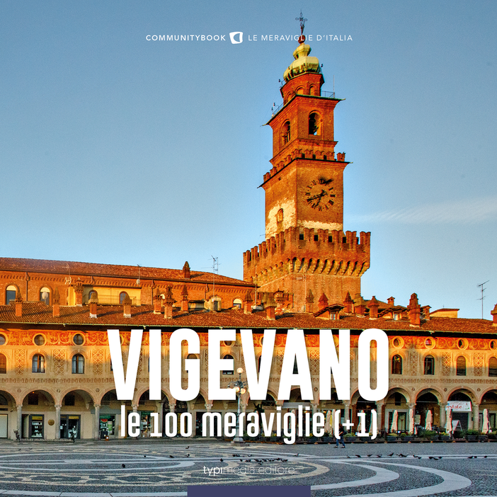 Libri: "Vigevano, le 100 meraviglie (+1)", presentazione il 4 ottobre Libri: "Vigevano, le 100 meraviglie (+1)", presentazione il 4 ottobre