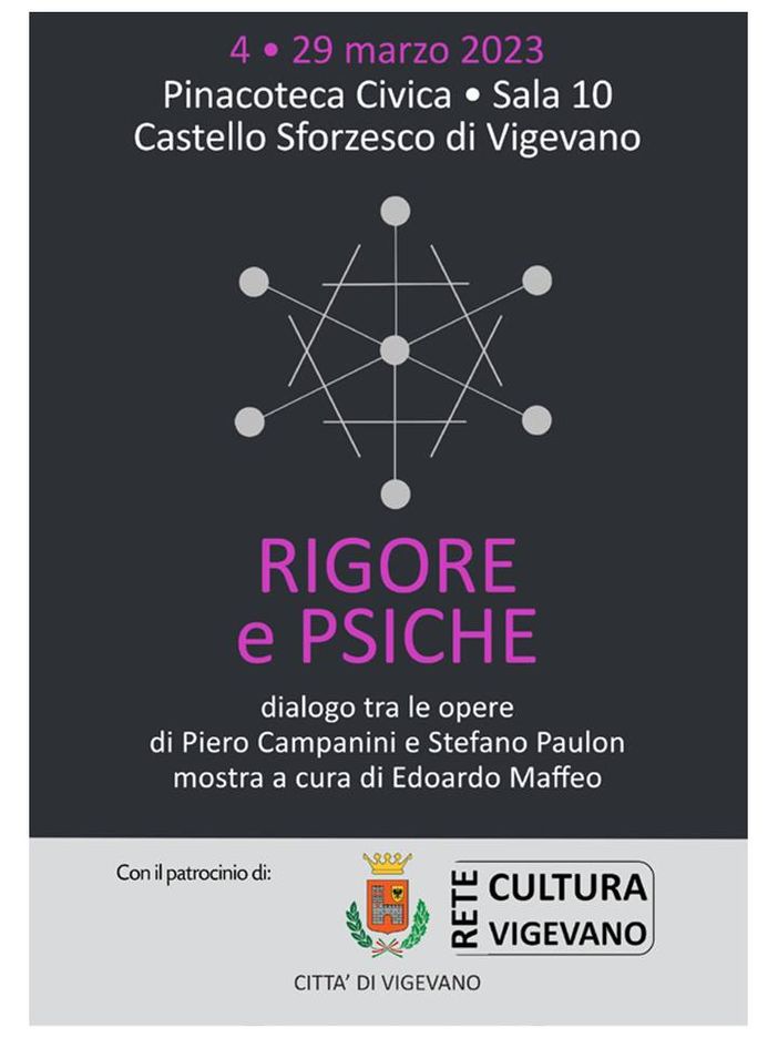 Vigevano: "Rigore e Psiche", dialogo tra le opere di Stefano Paulon e Piero Campanini Vigevano: "Rigore e Psiche", dialogo tra le opere di Stefano Paulon e Piero Campanini