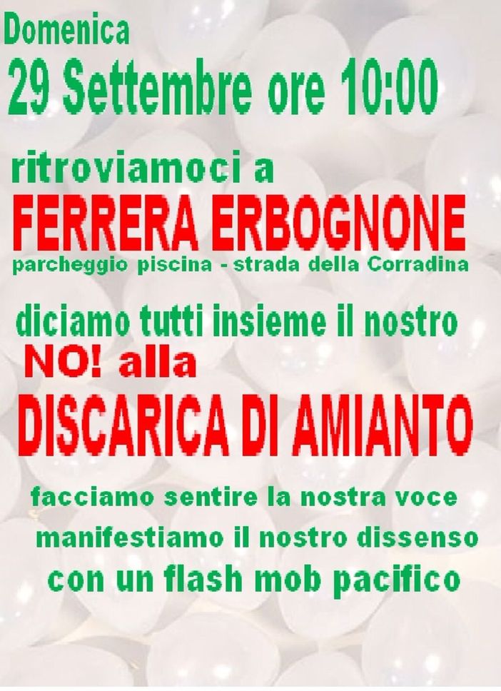Ferrera Erbognone, flash mob pacifico del gruppo Rifiutiamoci contro la discarica di amianto Ferrera Erbognone, flash mob pacifico del gruppo Rifiutiamoci contro la discarica di amianto