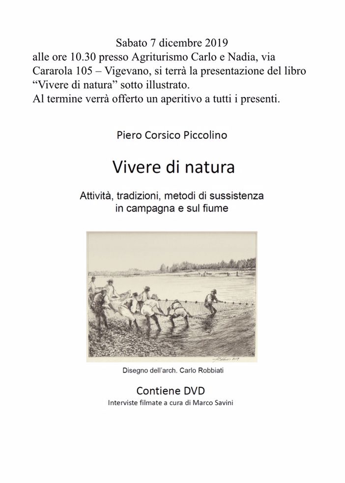 Vigevano, Corsico Piccolino presenta libro e dvd sul Ticino. Un lavoro in dialetto con traduzioni in italiano Vigevano, Corsico Piccolino presenta libro e dvd sul Ticino. Un lavoro in dialetto con traduzioni in italiano