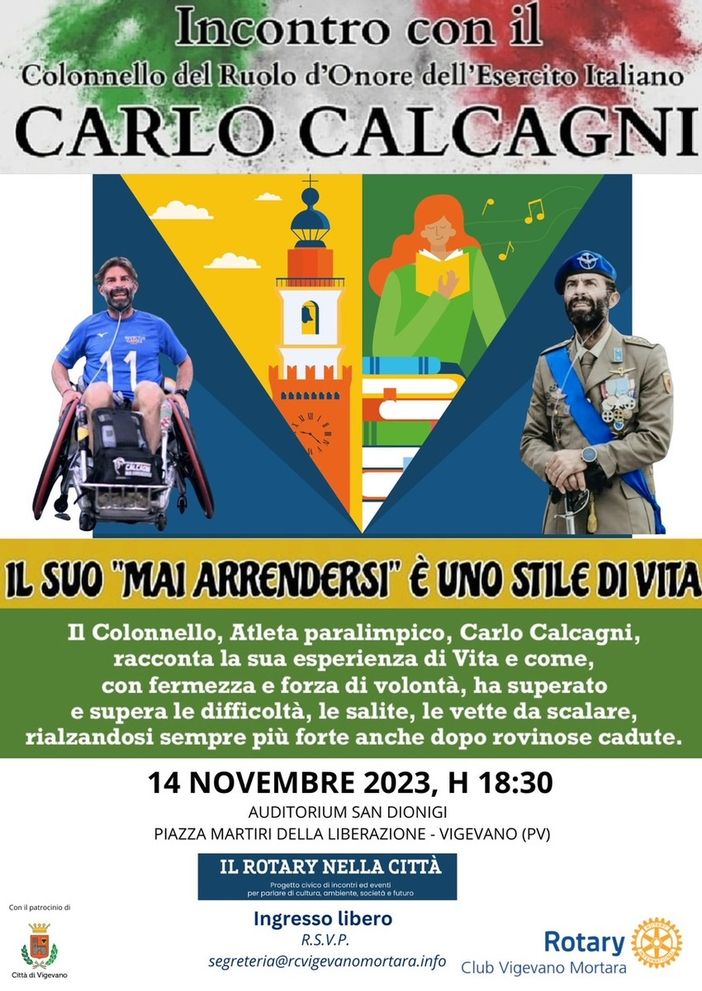 Il Rotary Club Vigevano Mortara presenta l’incontro con Carlo Calcagni, colonnello del ruolo d’onore dell’esercito italiano Il Rotary Club Vigevano Mortara presenta l’incontro con Carlo Calcagni, colonnello del ruolo d’onore dell’esercito italiano