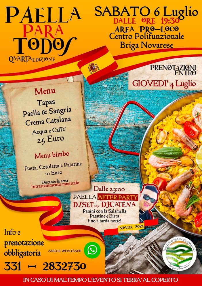 A Briga Novarese, torna per la Quarta edizione “Paella para Todos” e la novità: il "Paella After Party" A Briga Novarese, torna per la Quarta edizione “Paella para Todos” e la novità: il "Paella After Party"