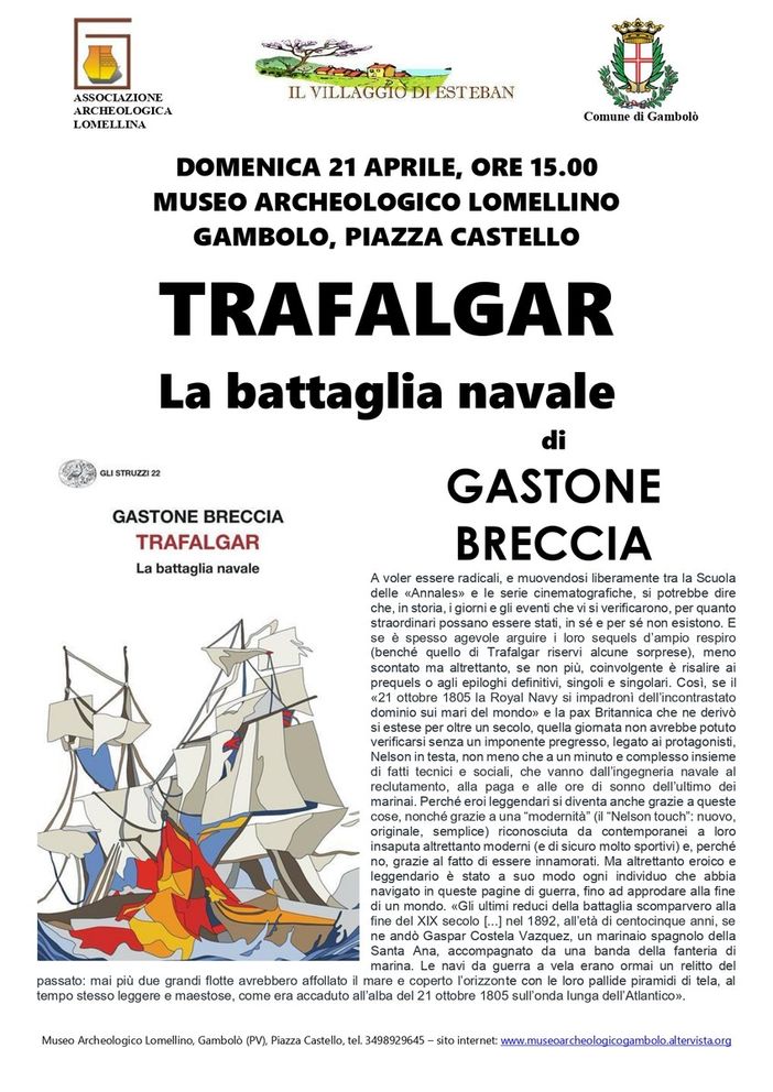 Gambolò: al museo archeologico, &quot;Trafalgar la battaglia navale&quot; di Gastone Breccia