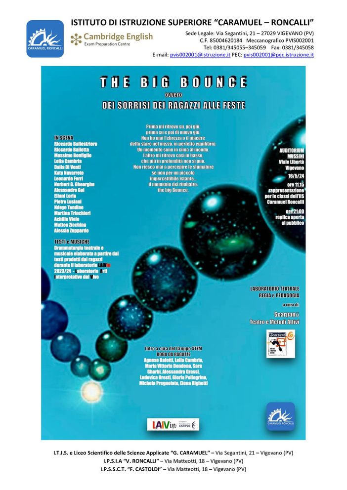 Vigevano: all'auditorium Mussini, in scena gli studenti dell'istituto Itis Caramuel con  “The Big Bounce ovvero Dei sorrisi dei ragazzi alle feste”