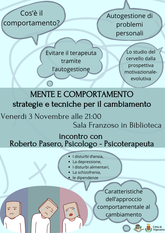 Vigevano: alla biblioteca Mastronardi, "Mente e comportamento strategie e tecniche per il cambiamento" con Roberto Pasero Vigevano: alla biblioteca Mastronardi, "Mente e comportamento strategie e tecniche per il cambiamento" con Roberto Pasero