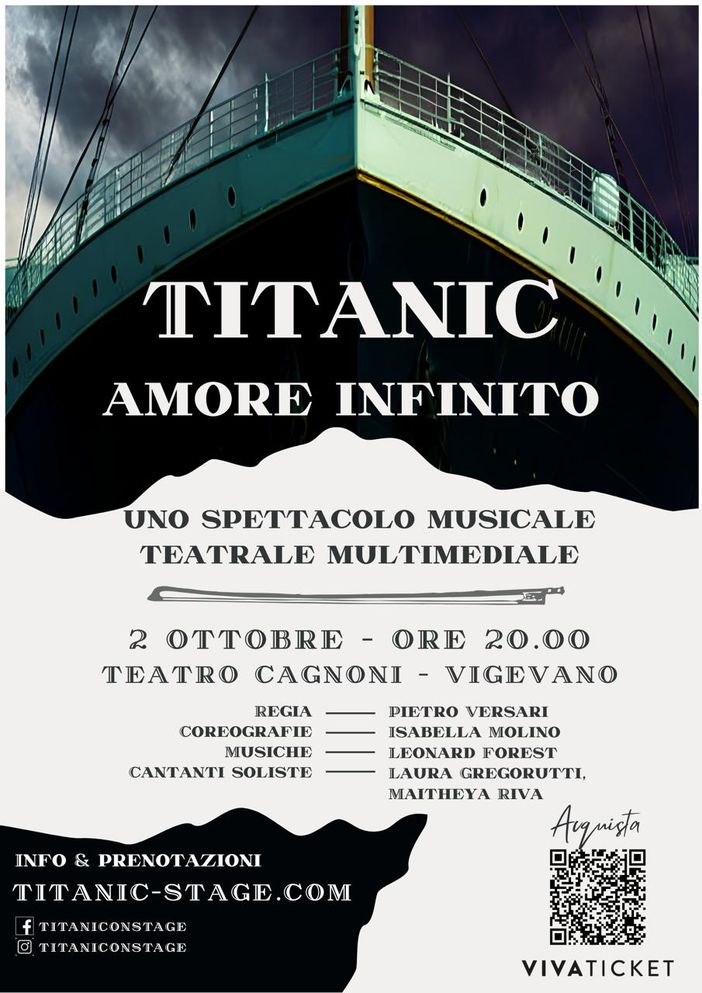 "Titanic, Un Amore Infinito" uno spettacolo teatrale musicale multimediale al teatro Cagnoni di Vigevano "Titanic, Un Amore Infinito" uno spettacolo teatrale musicale multimediale al teatro Cagnoni di Vigevano