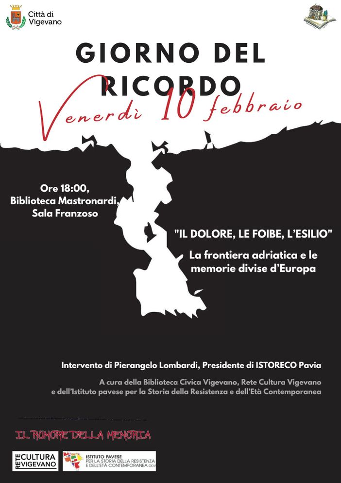Vigevano: il dolore, le foibe, l’esilio. La frontiera adriatica e le memorie divise d’Europa