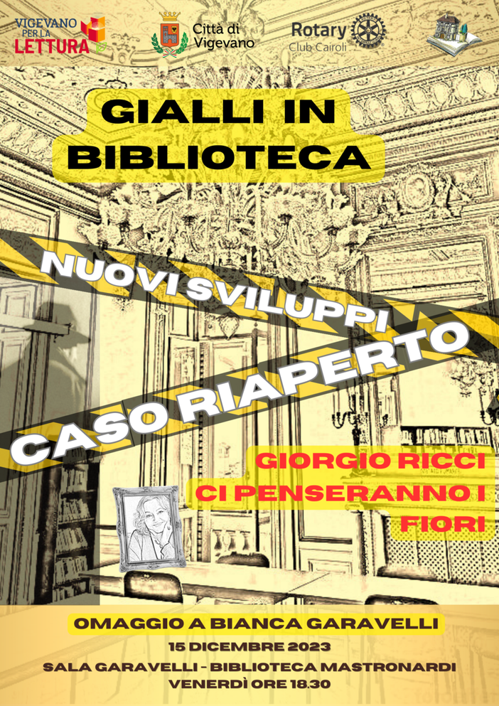 Vigevano, "Gialli in biblioteca" in ricordo di Bianca Garavelli: Giorgio Ricci presenta "Ci penseranno i fiori" Vigevano, "Gialli in biblioteca" in ricordo di Bianca Garavelli: Giorgio Ricci presenta "Ci penseranno i fiori"