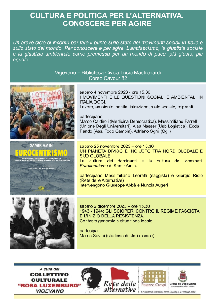 Vigevano: &quot;Cultura e politica per l’alternativa. Conoscere per agire&quot;, ciclo di incontri al collettivo culturale Luxemburg