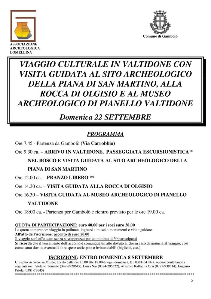 Gambolò, il Museo Archeologico Lomellino organizza un viaggio culturale in Valtidone Gambolò, il Museo Archeologico Lomellino organizza un viaggio culturale in Valtidone