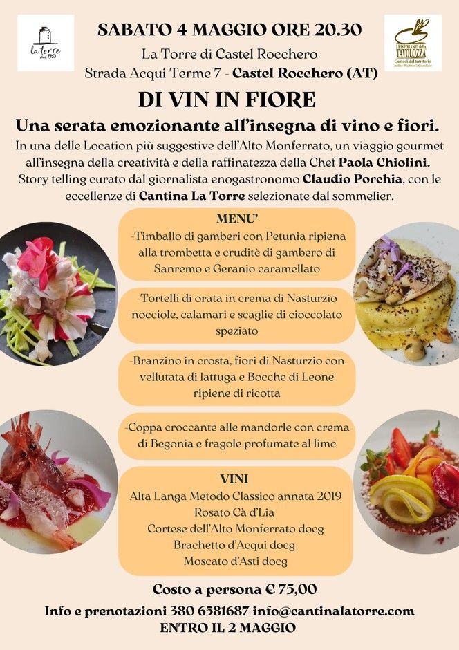 Castel Rocchero (AT): Di Vin in Fiore, una serata alla scoperta della cucina con i fiori in abbinamento ai migliori vini della cantina La Torre Castel Rocchero (AT): Di Vin in Fiore, una serata alla scoperta della cucina con i fiori in abbinamento ai migliori vini della cantina La Torre