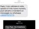 Una nuova truffa corre sugli smartphone: «Papy ho il telefono rotto, mandami un messaggio a questo numero temporaneo»