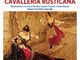 Mede: &quot;La cavalleria rusticana&quot; chiude la stagione lirica del Teatro Besostri