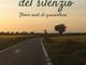 Esce il libro d’esordio dell’autrice Martina Vaggi dal titolo: Il diario del silenzio   Storie reali di quarantena