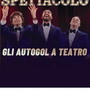Vigevano, al teatro Cagnoni arrivano gli "Autogol" con "Calcio spettacolo"