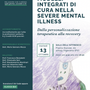 Vigevano, "Severe Mental Illness": modelli integrati di cura, dalla personalizzazione terapeutica alla recovery Vigevano, "Severe Mental Illness": modelli integrati di cura, dalla personalizzazione terapeutica alla recovery