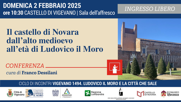 Vigevano, nella sala dell'Affresco: "Il castello di Novara dall’alto Medioevo alla caduta di Ludovico il Moro" Vigevano, nella sala dell'Affresco: "Il castello di Novara dall’alto Medioevo alla caduta di Ludovico il Moro"