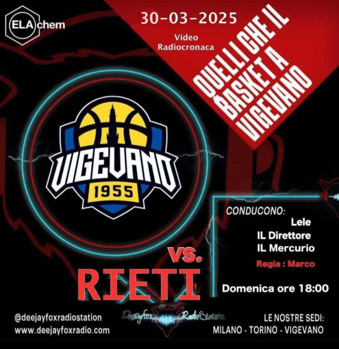 Basket serie A2, appuntamento a domenica 30 marzo con &quot;Quelli che il Basket a Vigevano&quot; su DeejayFox Radio Station